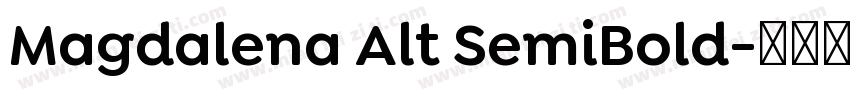Magdalena Alt SemiBold字体转换